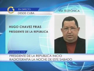 Presidente Chávez ya fue sometido a su primera sesión de radioterapia en La Habana