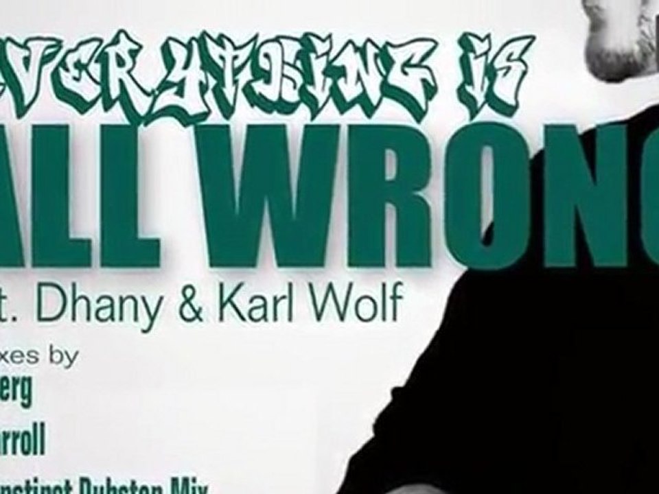 Dubstep Marc Mysterio  Dhany ft. Karl Wolf - Everything Is All Wrong(Mark Instinct Dubstep Remix)