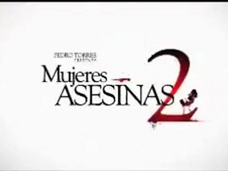 MUJERES ASESINAS - entrada