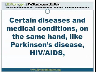 Dry Mouth Causes: By Chance or By Choice