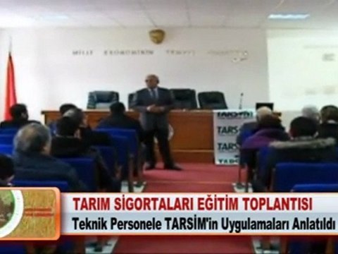 TARIM SİGORTALARI EĞİTİM TOPLANTISI 23.03.2012