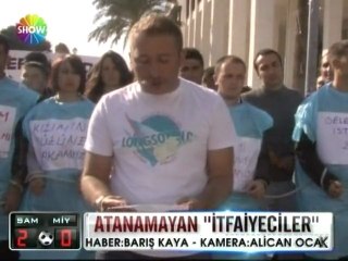 Atanamayan itfaiyeciler İzmir'de eylem yaptı - 25 mart 2012