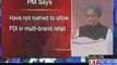 PM defies calls for rollback of FDI in retail sector