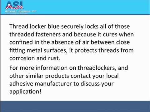Threadlocker Blue: An Powerful But Conveniently Removed Adhesive