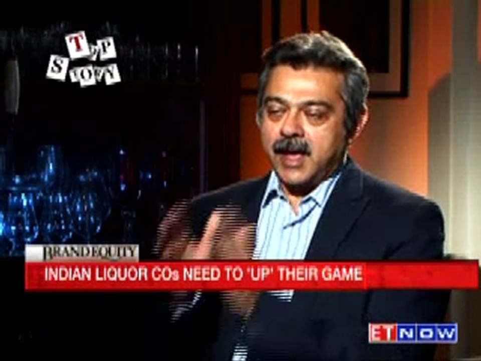 Brand Equity - Indian Liquor COs need to 'up' their game