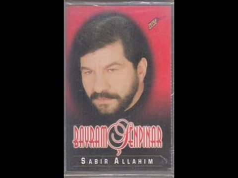 Bayram Şenpınar - Sabır Ver Allahım