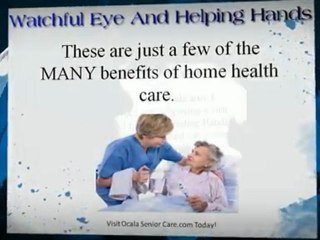 Primary Advantages Of Home Health Care In Ocala