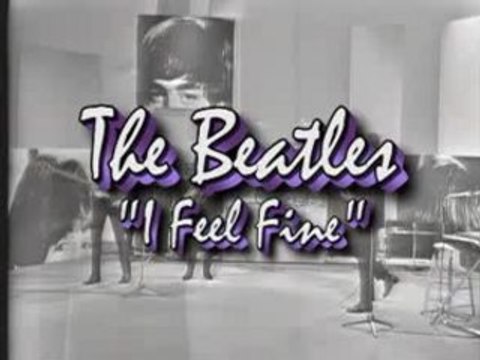 The Beatles - I Feel Fine