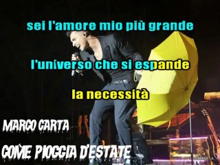 Marco Carta -  Come pioggia d'estate karaoke