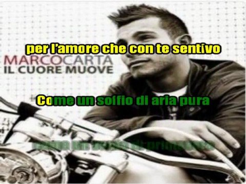 Marco Carta - Il cuore muove karaoke