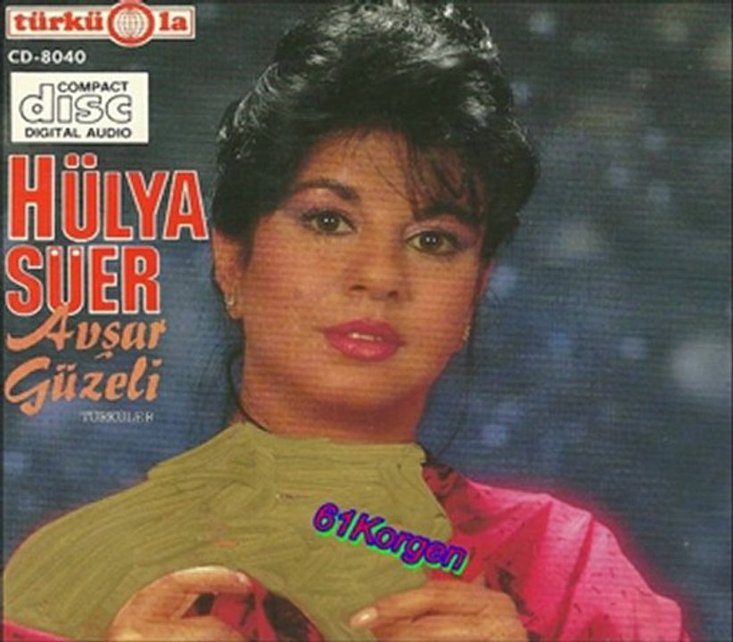 Hülya Süer - Tatlı Dile Güler Yüze