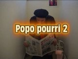 Cabinet de campagne #44 : Popo pourri 2