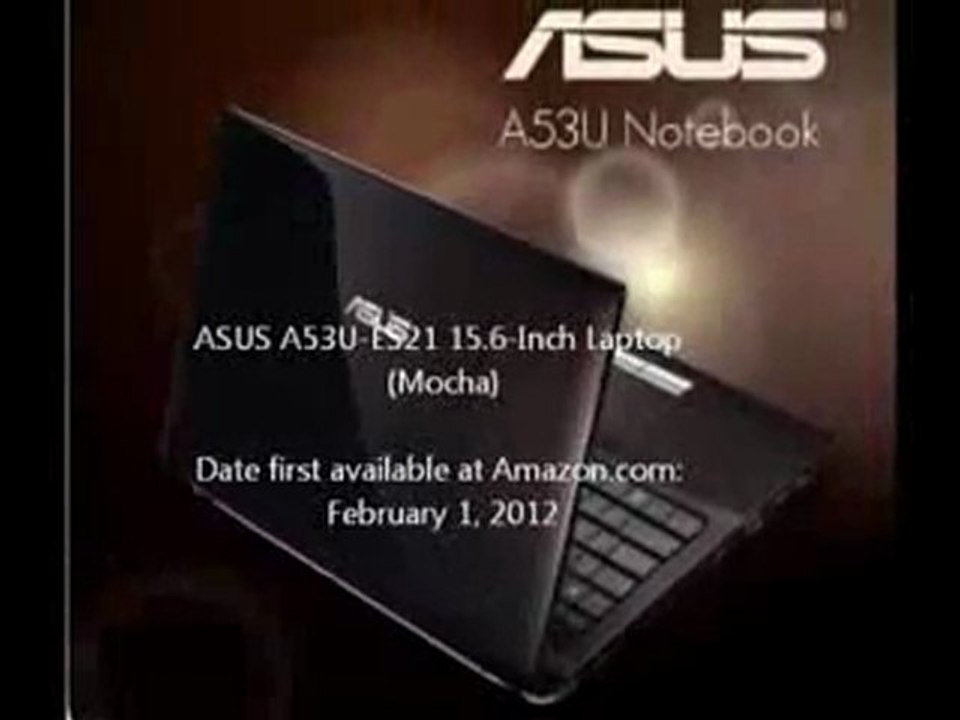 ASUS A53U-ES01 15.6-Inch Laptop Mocha Review | ASUS A53U-ES01 15.6-Inch Laptop For Sale
