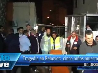 Tragedia en Rehovot:  cinco niños muertos en  un incendio