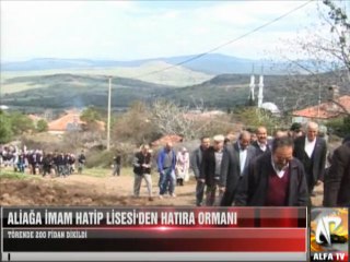 Aliağa İmam Hatip Lisesi'nden Hatıra Ormanı