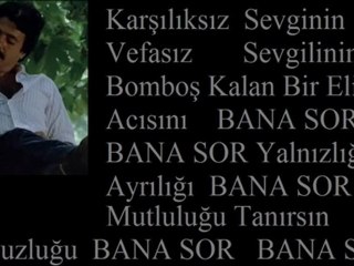 Ferdi Tayfur  & Bana Sor  ( Şiir  )