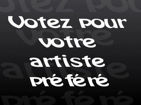 Votez pour votre artiste préféré - Salle Yssure
