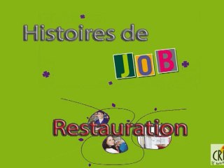Histoires de job : Chloé au resto