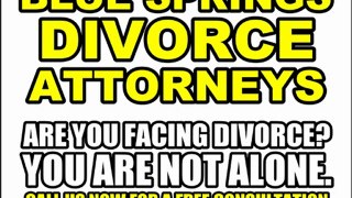 BLUE SPRINGS DIVORCE ATTORNEYS BLUE SPRINGS MO DIVORCE LAWYERS MISSOURI