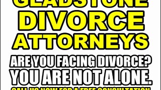 GLADSTONE DIVORCE ATTORNEYS - GLADSTONE MO DIVORCE LAWYERS MISSOURI