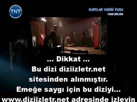 Kurtlar Vadisi Pusu 153.Bölüm İzle 29 Mart 2012 6. parça