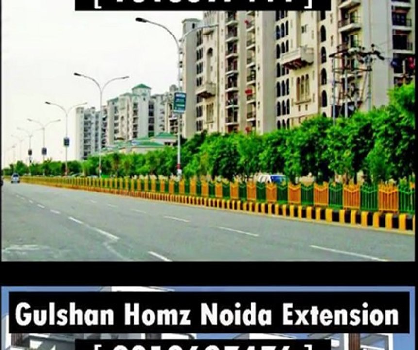 Gulshan Homz Noida Extension 9818697476 | Gulshan Homz Noida 9818697444