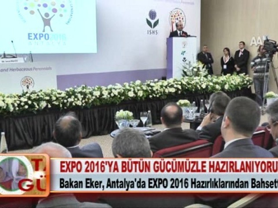 EXPO 2016'YA BÜTÜN GÜCÜMÜZLE HAZIRLANIYORUZ 29.03.2012