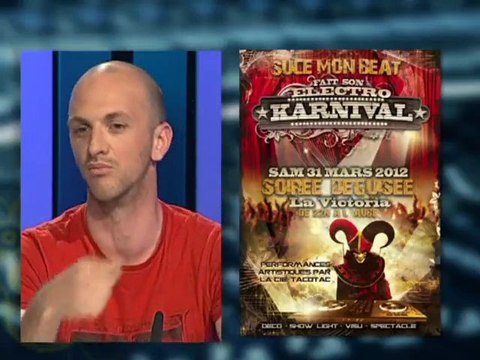 Aléas du Direct - Soirée Electro Karnival - Suce Mon Beat (28/03)