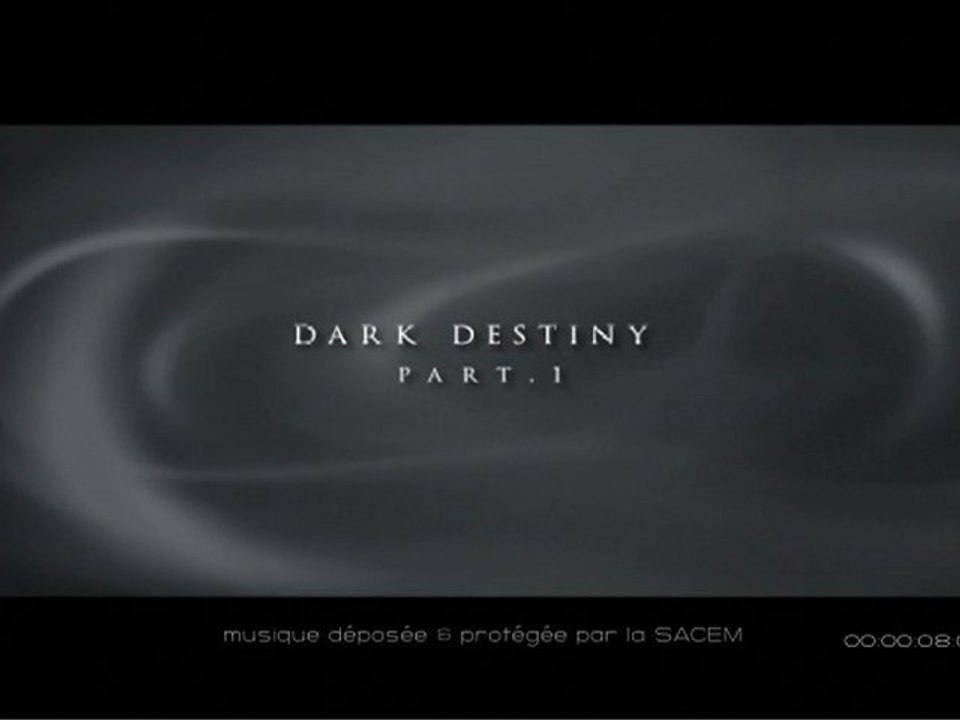 Dark destiny-part1