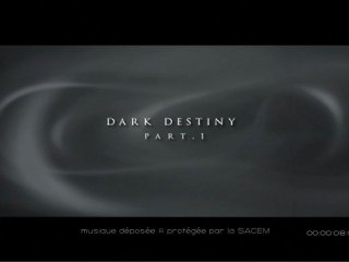 Dark destiny-part1