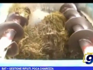 BAT | Gestione rifiuti, poca chiarezza