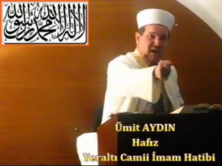 Cuma Vaaz'ı - Yeraltı Camii İmam Hatibi / Hafız Ümit AYDIN