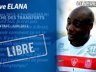 Steeve Elana proche de l'OM ?