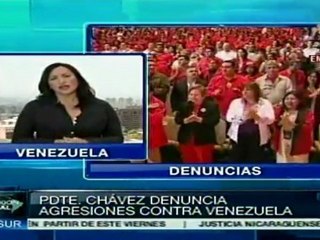 Se gestan agresiones contra Venezuela, denunció Chávez