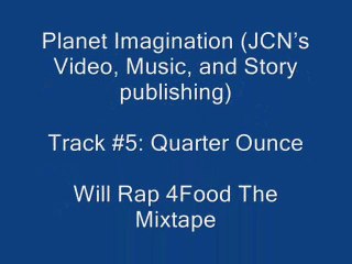 5. Quarter Ounce Drops New Mixtape 'Will Rap 4Food' 🎤