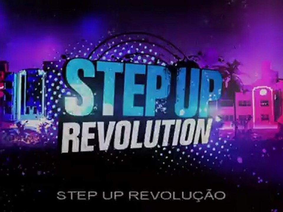 STEP UP REVOLUÇÃO - Trailer Legendado