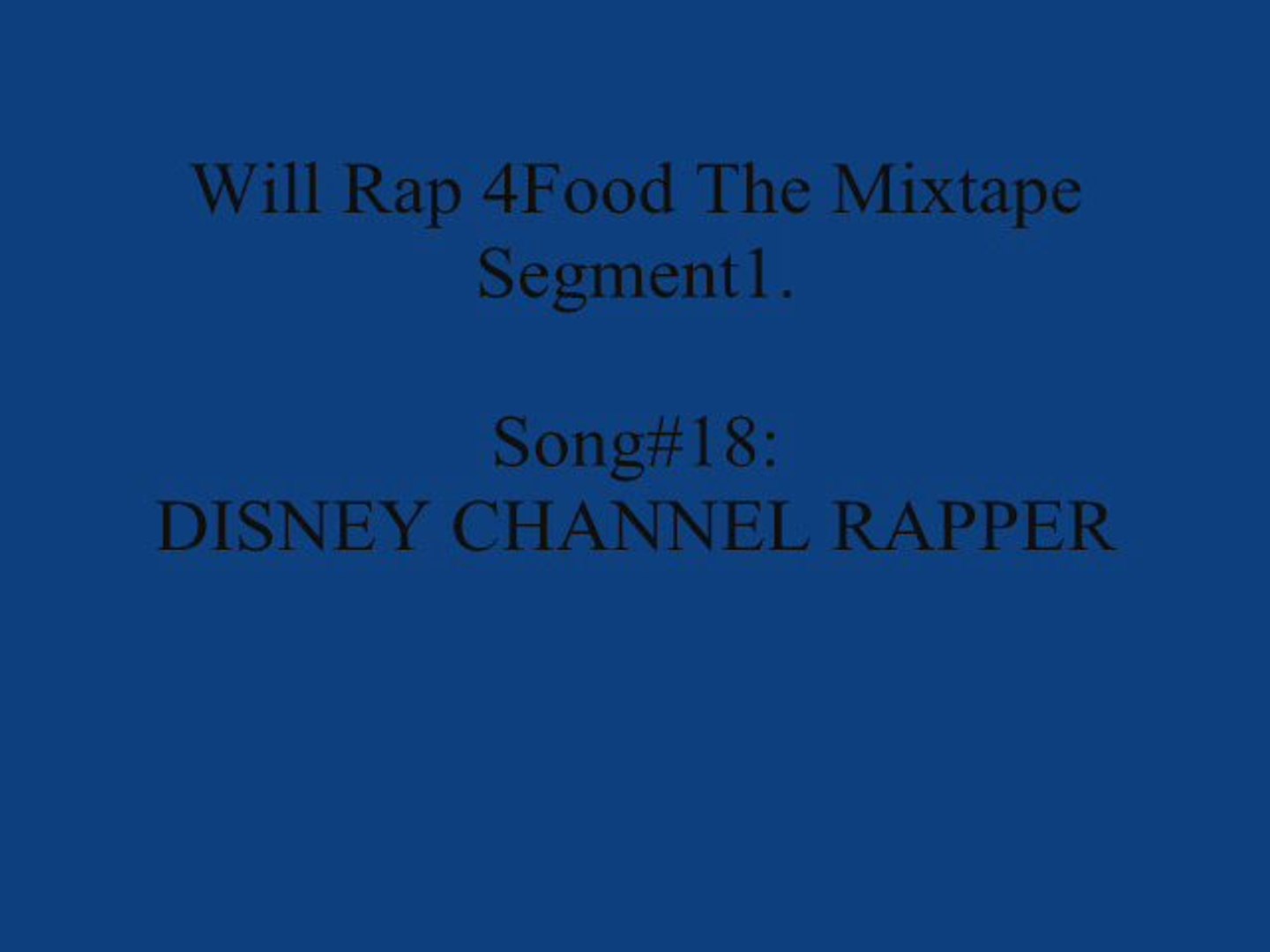⁣18. Disney Channel Rapper {Will Rap 4Food}