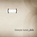 Huseyin Turan - Gonul Yarin Bulmayinca - 2012