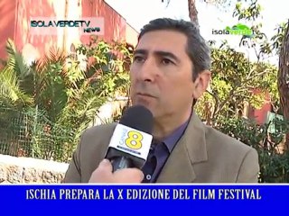 ISCHIA PREPARA LA X EDIZIONE DEL FILM FESTIVAL