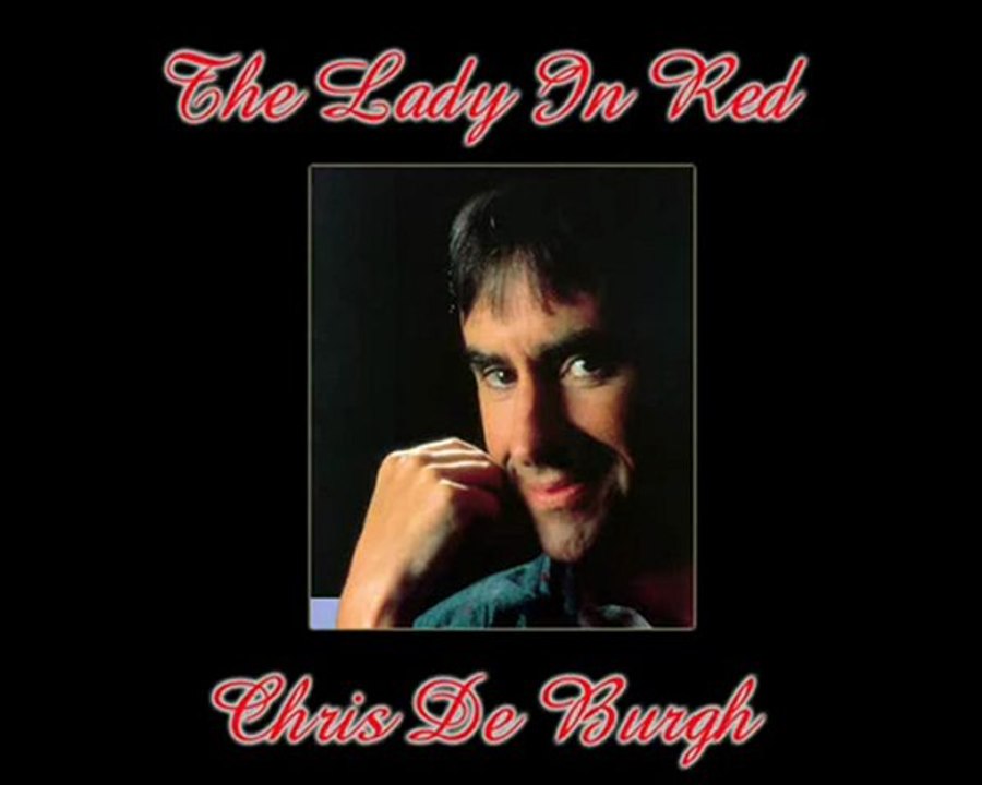 The Lady in Red -Chris de Burgh-Legendado