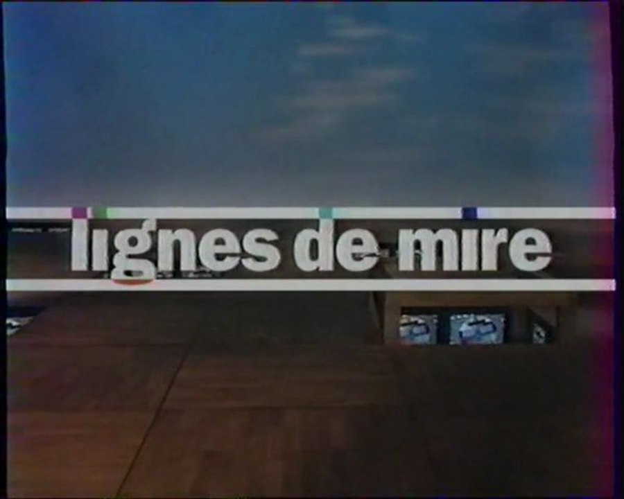 1995 - Lignes de Mire (Jacques Chancel / Elise Lucet)