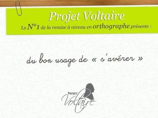 du bon usage de « s'avérer »