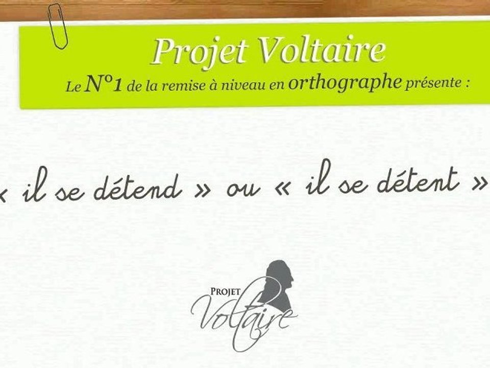« il se détend » ou « il se détent » ?