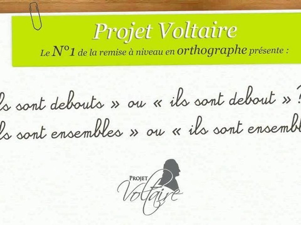 « ils sont debouts » ou « ils sont debout » ? « ils sont ensembles » ou « ils sont ensemble » ?