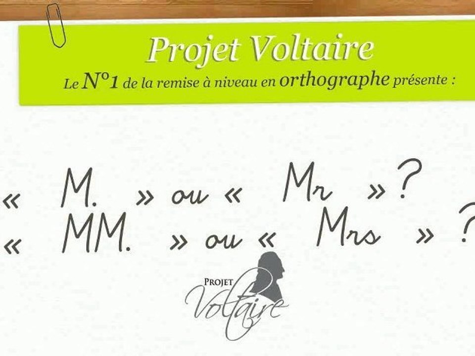 « M. » ou « Mr » ? « MM. » ou « Mrs » ?