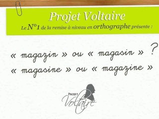 « magazin » ou « magasin » ? « magasine » ou « magazine » ?