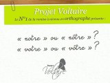 « notre » ou « nôtre » ? « votre » ou « vôtre » ?