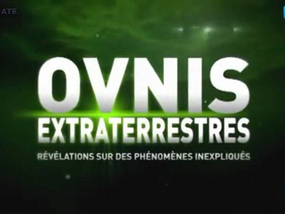 OVNI, Extra terrestres, Révélations, phénomènes inexpliqués - 1 de 3
