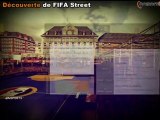 Vidéo Découverte de FIFA Street (XBOX 360) - GamersLive.FR
