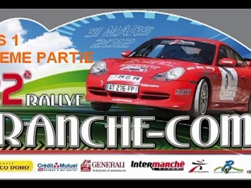 32EME RALLYE DE FRANCHE-COMTE ES 1 2EME  PARTIE